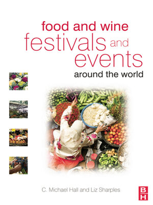 cover image of Food and Wine Festivals and Events Around the World